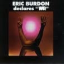 ERIC BURDON - ERIC BURDON DECLARES WAR