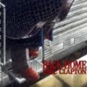 ERIC CLAPTON - BACK HOME