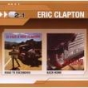 ERIC CLAPTON - ROAD TO ESCONDIDO + BACK HOME