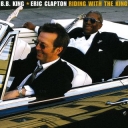 ERIC CLAPTON and B B KING - RIDING WITH THE KING