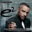 EROS RAMAZZOTTI - E2 - VERY BEST OF