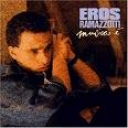 EROS RAMAZZOTTI - MUSICA E