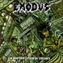 EXODUS - ANOTHER LESSON IN VIOLENCE
