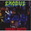 EXODUS - FABULOUS DISASTER