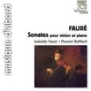 FAURE GABRIEL - VIOLIN SONATAS