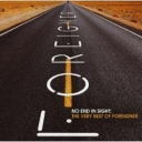 FOREIGNER - NO END IN SIGHT:VERY BEST OF