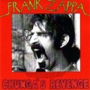 FRANK ZAPPA - CHUNGAS REVENGE