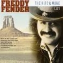 FREDDY FENDER - HITS & MORE