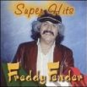 FREDDY FENDER - SUPERHITS