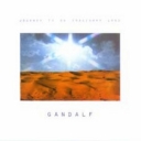 GANDALF - JOURNEY TO THE IMAGINARY LAND