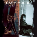GARY MOORE - DARK DAYS IN PARADISE - remaster