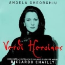 GHEORGHIU ANGELA - VERDI : HEROINES