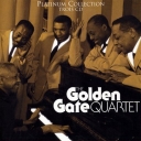 GOLDEN GATE QUARTET THE - PLATINUM COLLECTION
