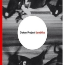 GOTAN PROJECT - LUNATICO