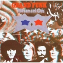 GRAND FUNK RAILROAD - SHININ' ON - remaster