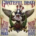GRATEFUL DEAD - LIVE AT THE COW PALACE 1976