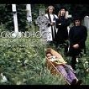 GROUNDHOGS THE - THANK CHRIST/THE LIBERTY YEARS 1968/1972