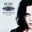 HIM - AND LOVE SAID NO -GRATEST HITS 1997-2004