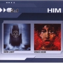HIM - DARK LIGHT/VENUS DOOM