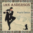 IAN ANDERSON - RUPI'S DANCE