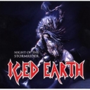 ICED EARTH - NIGHT OF THE STORMRIDER - LTD. ED.