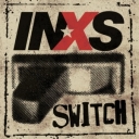 INXS - SWITCH