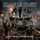IRON MAIDEN - A MATTER OF LIVE AND DEATH