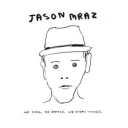 JASON MRAZ - WE SING, WE DANCE, WE STEAL THINGS
