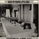 JEFFERSON AIRPLANE - BLESS IT POINTED LITTLE HEAD - remaster CD