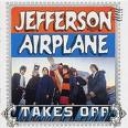 JEFFERSON AIRPLANE - TAKES OFF