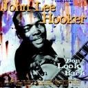 JOHN LEE HOOKER - DON'T LOOK BACK - digi