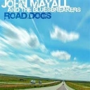 JOHN MAYALL - ROAD DOGS
