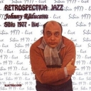 JOHNNY RADUCANU - RETROSPECTIVA JAZZ - SIBIU 1977 LIVE