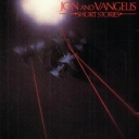 JON and VANGELIS - SHORT STORIES