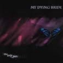 MY DYING BRIDE - LIKE GODS OF THE SUN