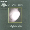 MY DYING BRIDE - THE ANGEL AND THE DARK RIVER digi