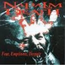 NAPALM DEATH - FEAR EMPTINESS DESPAIR