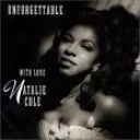 NATALIE COLE - UNFORGETTABLE