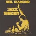 NEIL DIAMOND - THE JAZZ SINGER - ORIGINAL SONGS FROM THE FILM