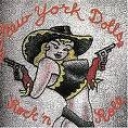 NEW YORK DOLLS - ROCK N ROLL