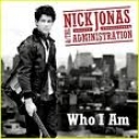 NICK JONAS&THE ADMINISTRATION - WHO I AM - licenta