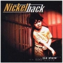 NICKELBACK - THE STATE