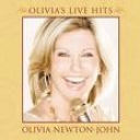 OLIVIA NEWTON JOHN - OLIVIA\'S LIVE HITS