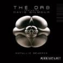 ORB THE feat DAVID GILMOUR - METALIC SPHERES