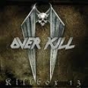 OVERKILL - KILLBOX 13