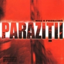 PARAZITII - NICI O PROBLEMA