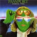 PASSPORT - LOOKING THRU