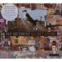 PAT METHENY GROUP - SECRET STORY - DELUXE