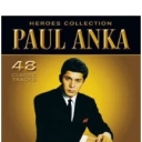 PAUL ANKA - HEROES COLLECTION - BEST OF