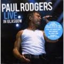 PAUL RODGERS - LIVE IN GLASGOW